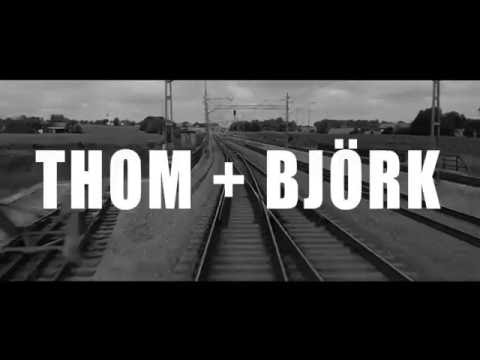 Thom + Björk "I've Seen It All" Lyric Video