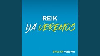 Ya Veremos (English Version)