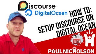 How To Setup Discourse On Digital Ocean Build Your Own Forum/Community