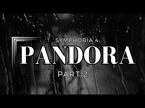 Symphobia 4: Pandora Playthrough Part 2
