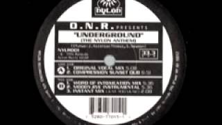 O.N.R. "Underground" (Instant Mix) 1994