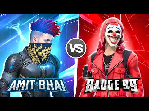 BADGE99 vs AMITBHAI (Desi Gamer) in 2025😱🔥 Free Fire Max