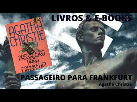 PASSAGEIRO PARA FRANKFURT, de Agatha Christie