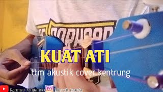 Download lagu kuat ati - ttm akustik ft andien cover kentrung || by rahmat mujianto mp3 Download lagu kuat ati - ttm akustik ft andien cover kentrung || by rahmat mujianto mp3
