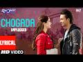 Loveyatri Chogada Unplugged Lyrical Aayush Sharma Warina Hussain Darshan Raval