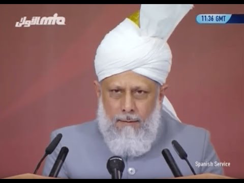 Español Friday Sermon 14 Aug 2009, 34th Annual Convention Germany