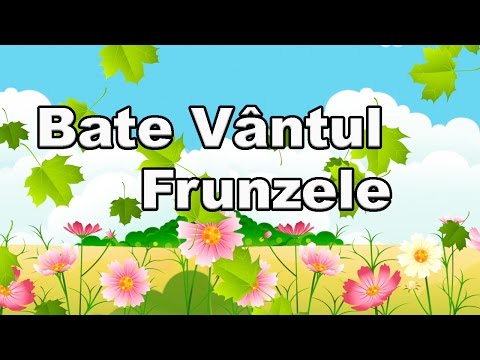 Bate Vantul Frunzele - CanteceleCopii.ro