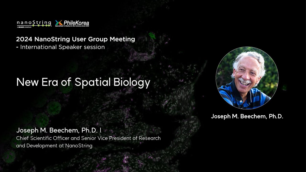Dr.Joseph Beecham -New Era of Spatial Biology