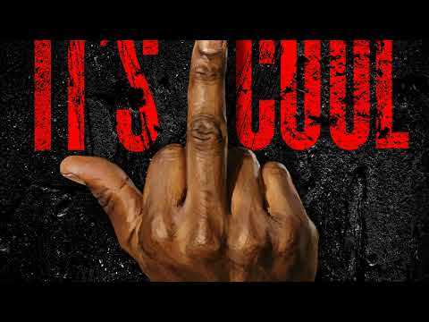 It’s Cool (Official Audio)