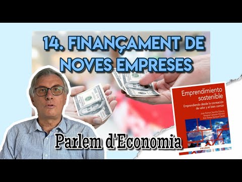 14 - Financiacin de nuevas empresas: fuentes tradicionales y microcrditos[;;;][;;;]