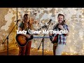 Lady (Hear Me Tonight) | Soph & Matt The Distance Acoustic Cover