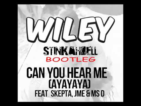 Wiley - Can You Hear Me ft Skepta, JME & Ms D [STINKAHBELL Bootleg]