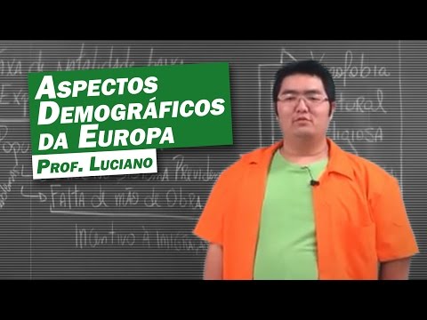 Geografia - Aspectos Demográficos da Europa