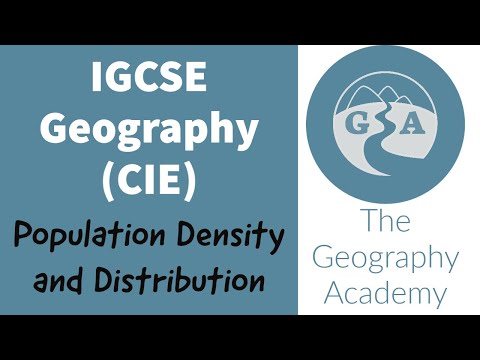 IGCSE Geography - Population density and distribution