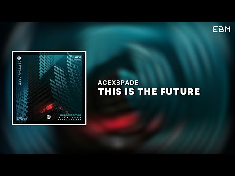 AceXSpade - This Is The Future (Extended Mix) | Big Room Banger