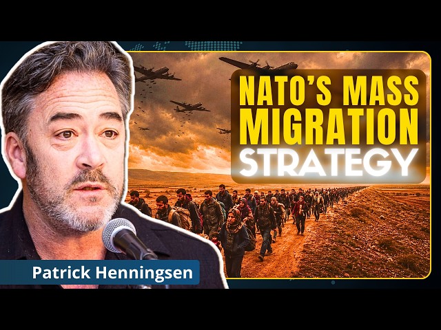 EXPOSED: The Sick Plan to use Mass-Migration for more War | Patrick Henningsen SDDEFAULT Thumbnail