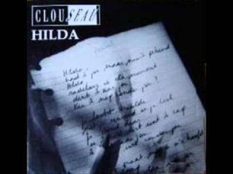 Clouseau - Hilda