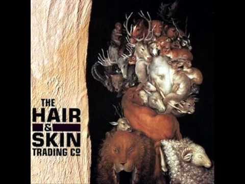 The Hair & Skin Trading Cº - Ground Zero