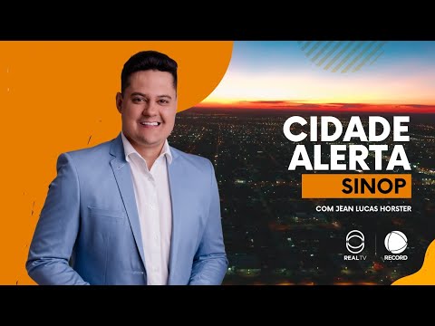 CIDADE ALERTA SINOP - AO VIVO (24-10-2025)