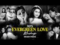 90 S Romantic Love Mashup Hindi Songs 90sRoadTrip Romantic Mashup
