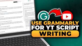 How To Use Grammarly For YouTube Script Writing (FAST & EASY) | 100% WORKS | NO Yapping!