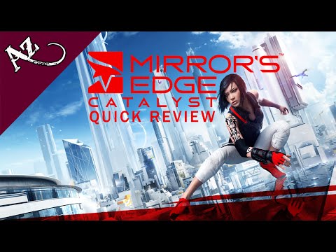 Mirror's Edge Catalyst - Quick Game Review video thumbnail
