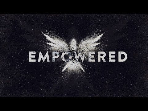 Worth It - Empowered - Sunday Morning Worship - 2.11.2024