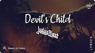 Judas Priest - Devil's Child (Lyrics video for Desktop)