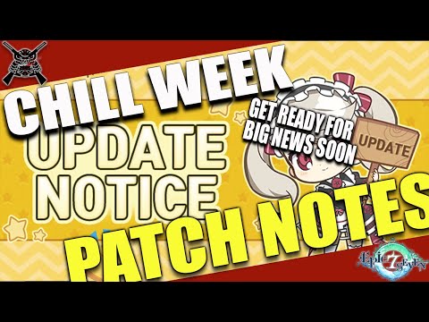 [Epic Seven] Patch Notes - Chill Week Before The Storm?!
