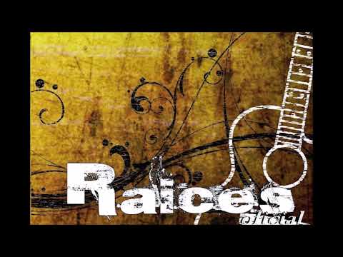 Raices - Tan solo un Instante