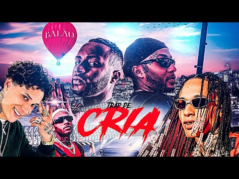 PLAYLIST TRAP DE CRIA | Orochi, Oruam, Chefin, Filipe Ret, Caio Luccas e Borges (TRAP 2025)