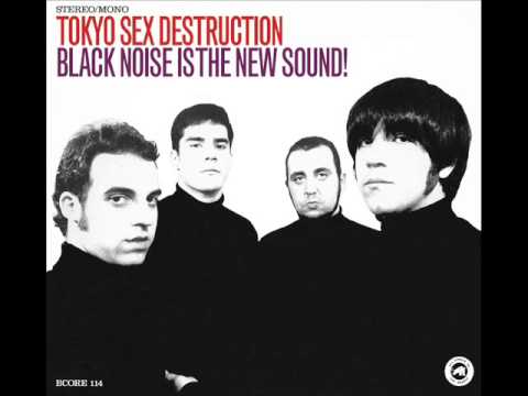 TOKIO SEX DESTRUCTION - black noise is the new sound - FULL ALBUM