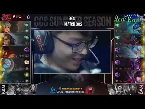 AOV No.1 √Game #1 Semi Final Round AHQ vs FW In GCS Arena Of Valor Arena Taiwan