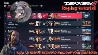 How you can use Tekken 8  replay to improve play