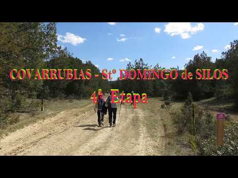 COVARRUBIAS - SANTO DOMINGO de SILOS Camino del Cid 4ª Etapa