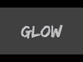 Ella Henderson - Glow (Lyrics)