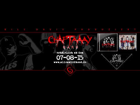 Chaptaaay - GANG [Official Album Trailer #1]