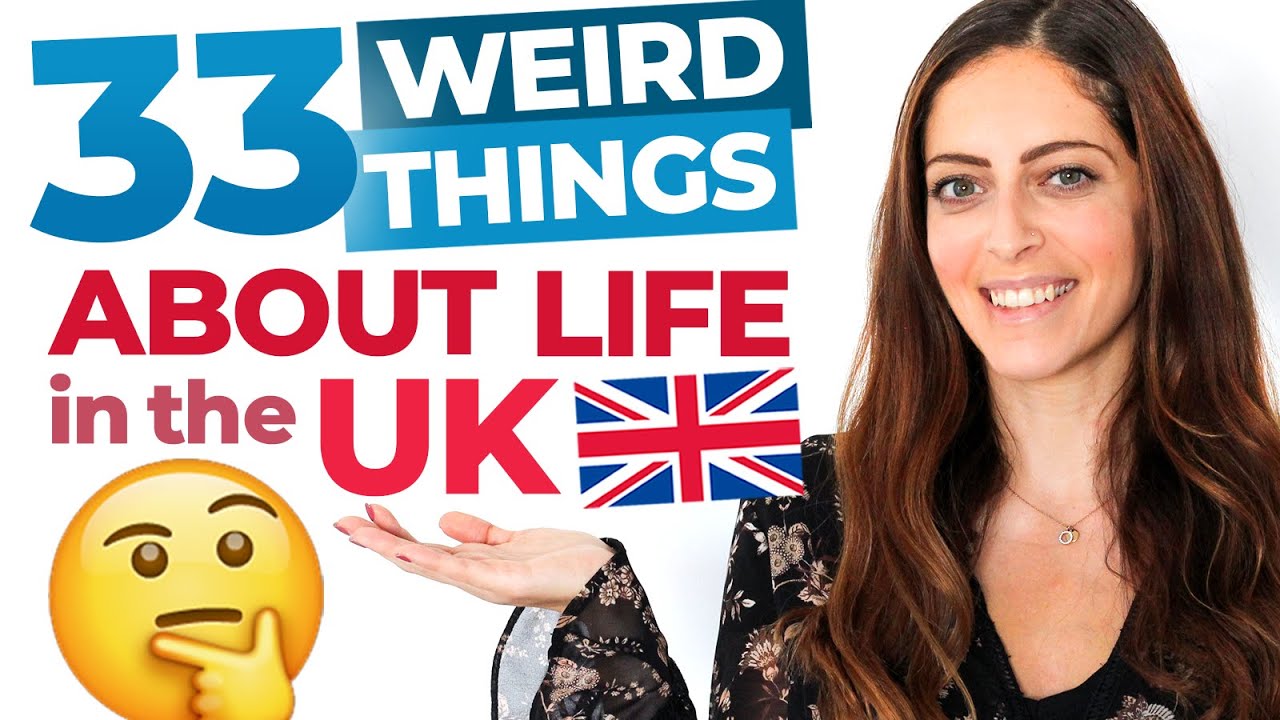BRITISH CULTURE | 33 Weird And Interesting Facts about British Life