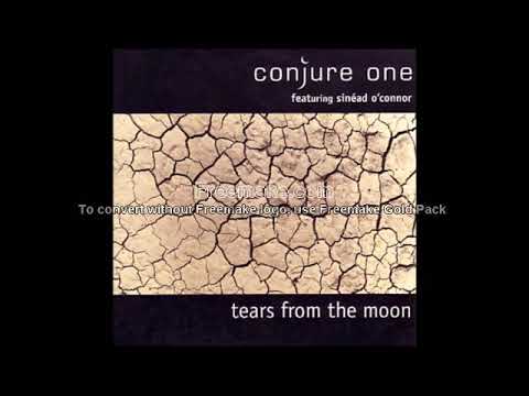 Conjure One  feat. Sinéad O'Connor - Tears from the moon
