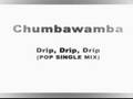Chumbawamba - Drip, Drip, Drip (Single Pop Mix)