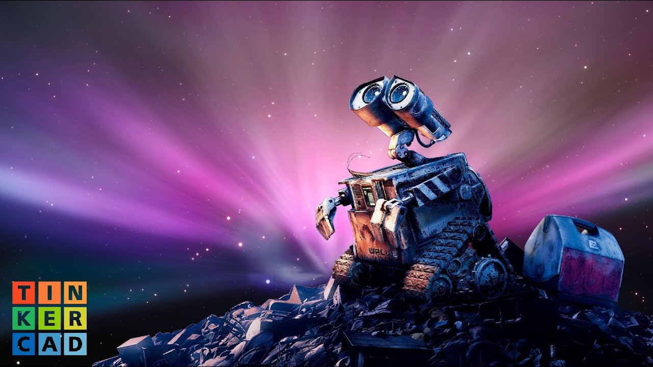 3D Modeling With Tinkercad - Wall-E