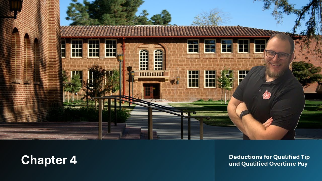 Chapter 4 - Deductions for Qualified Tip and Qualified Overtime Pay