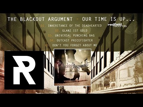 05. The Blackout Argument - Don`t You Forget About Me (SIMPLE MINDS Cover)