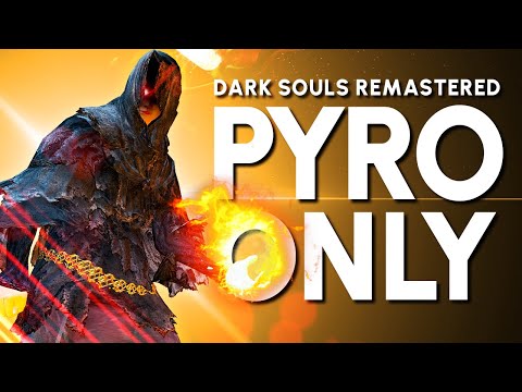 Dark Souls Remastered Pyromancy "Guide"