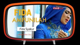 Download lagu Fida Syakur - Ampunilah mp3