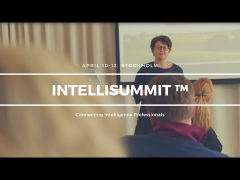 Intellisummit - Connecting Intelligence Professionals: 2019/April 10-12th/Stockholm