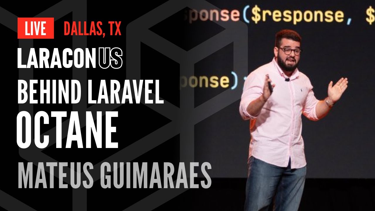 Behind Laravel Octane | Mateus Guimaraes at Laracon US 2024 in Dallas, TX