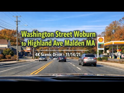 🚗 Washington Street Woburn to Highland Ave Malden | 4K Scenic Drive - 11/14/21