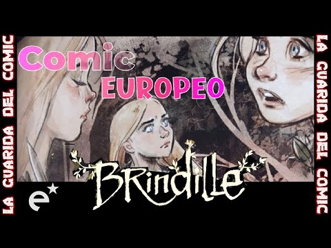 RESEÑA BRINDILLE -CÓMIC EUROPEO-