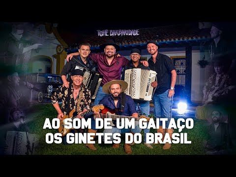 Ao Som De Um Gaitaço - Tchê Barbaridade